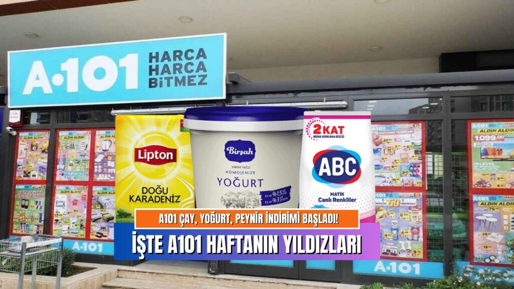 A101 Haftanın Yıldızlarında 10 TL Harcayana Çayda 16 Deterjanda 23 Çikolatada 33 Oranında İndirim Yapılacak