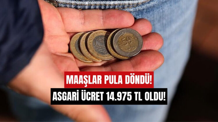 Herkes Artış Beklerken Asgari Ücret Düştü! Eriyen Asgari Ücret 14.975 TL’ye Geriledi