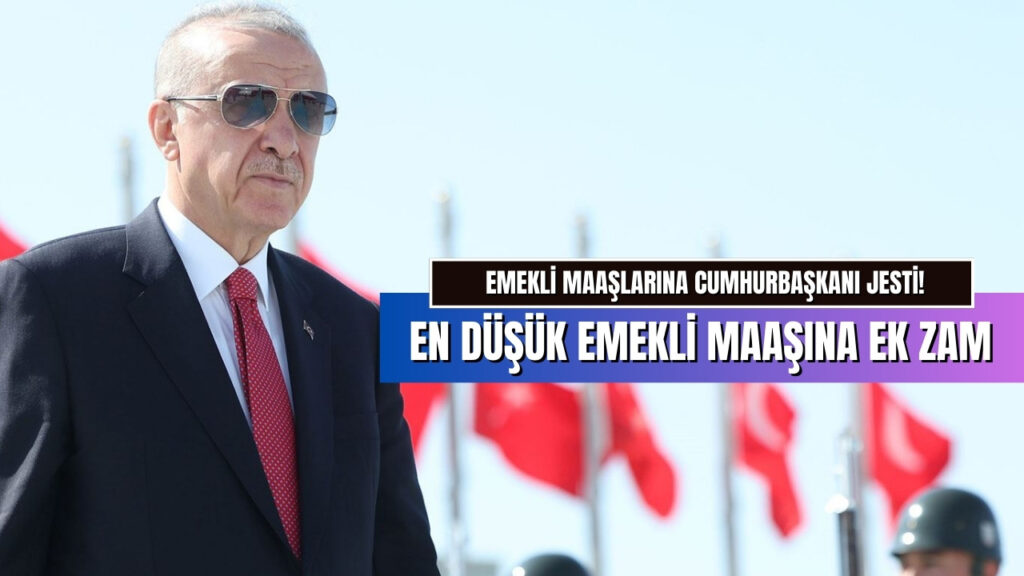 Cumhurbaşkanı Erdoğan'dan Emekliye Müjde