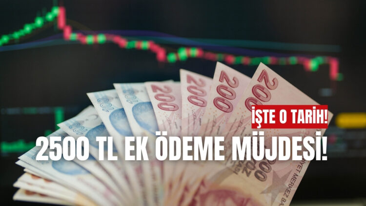 Emeklilere 2500 TL EK ÖDEME Yapılacak! TBMM’den Geçti Ödeme Tarihleri Belli Oldu