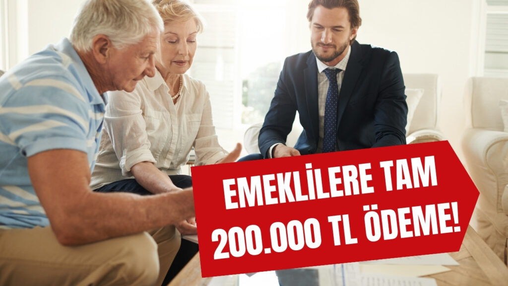 Emeklilere Can Suyu Gibi Nakit Ödeme Yapılacak! 200.000 TL Limitler Hesaplara Tanımlandı